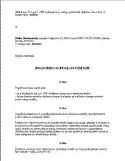 Pogodba o poslovodenju za direktorja d.o.o. (družbe z omejeno odgovornostjo) - Pogodba o poslovodenju predstavlja pogodbo civilnega prava, na podlagi katere lahko direktor opravlja funkcijo vodenja družbe, vendar pri družbi ni zaposlen.

Davčni vidik: Pogodba o poslovodenju se lahko uporablja, ko a) je direktor obvezno zavarovan na drugi podlagi (je v delovnem razmerju pri drugem delodajalcu) ali b) ko ni obvezno zavarovan na drugi podlagi. Od pogodbe o poslovodenju se plačajo ustrezni prispevki za socialno varnost, ki so odvisni ravno od tega, ali ima oseba drugo podlago za zavarovanje ali ne.

Pogodba o poslovodenju praviloma pomeni bolj ugodno razmerje med izplačilom, ki ga prejme direktor, in zneskom, ki predstavlja strošek za družbo. Primerna je tako pri osebah, ki so istočasno družbeniki in direktorji, kot pri osebah, ki so zaposleni v več kot eni družbi in (v vsaj eni) opravljajo poslovodno funkcijo.

Za več informacij se obrnite na svojega davčnega svetovalca.